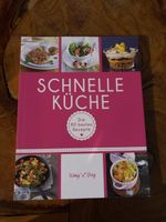 Kochbuch Schnelle Küche: Die 80 besten Rezepte