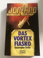 Jon Land: Das Vortex Fiasko, Katastrophen-Thriller, Top!