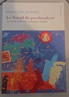 Livre: Le travail du psychanalyste, François Duparc.