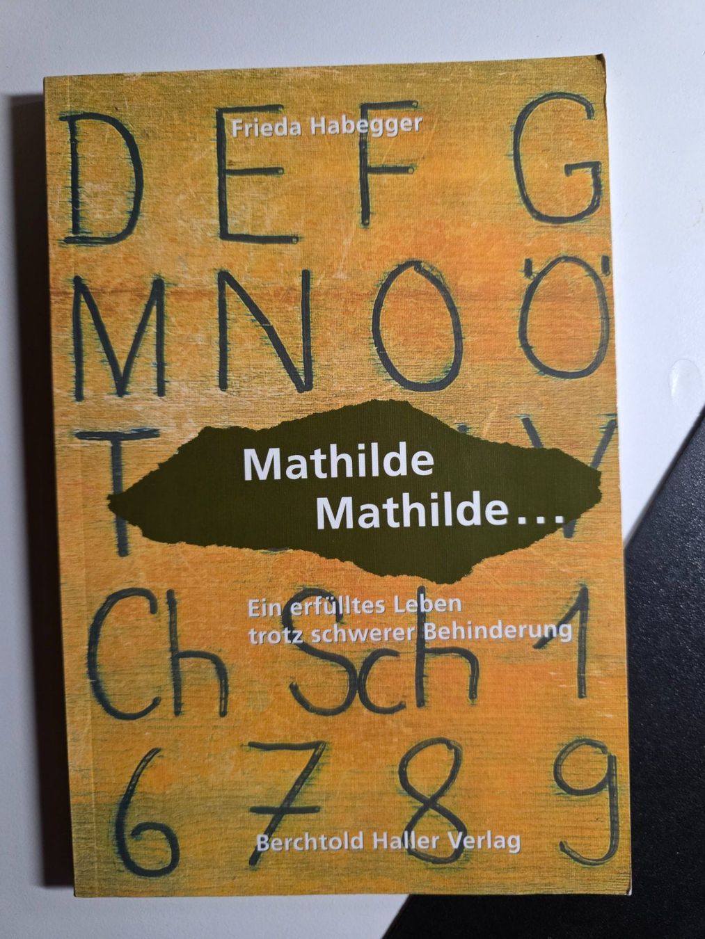 Livres: Frieda Habegger - Mathilde Mathilde ... - 1996 – D'occasion à Walterswil BE par Lonitti