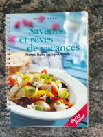 Saveurs et rêves de vacances France, Italie, Espagne, Grèce