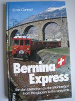 Bernina Express, Ernst Conrad, 1986