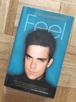 Feel: Robbie Williams by Chris Heath