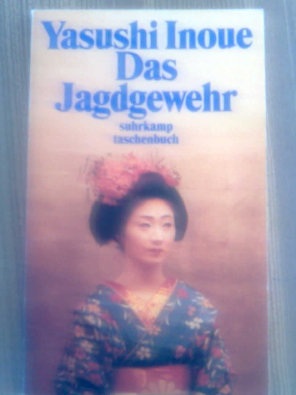 Livres: Yasushi Inoue  Das Jagdgewehr – D'occasion à Basel par Alacant