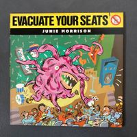 Junie Morrison - Evacuate Your Seats - LP