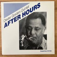 Dexter Gordon Quintet -After Hours / 1. Denmark-Press. 1986
