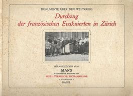 Durchzug der französischen Evakuierten in Zürich 1915