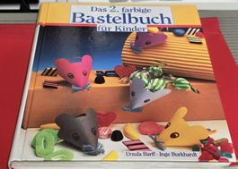 Das 2. farbige Bastelbuch für Kinder (BUCH)