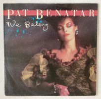 PAT BENATAR - WE BELONG