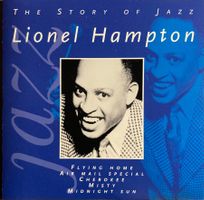 LIONEL HAMPTON - THE STORY OF JAZZ