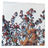 Presence – Future Love  (Maxi-CD)