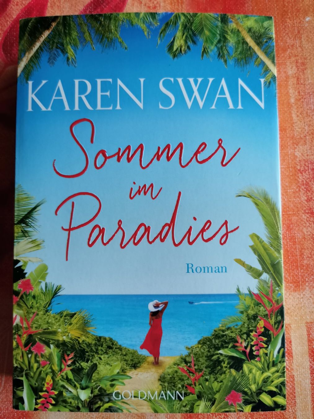Libri: Karen Swan - Sommer im Paradies – Usato da Kölliken venduto da mar5742