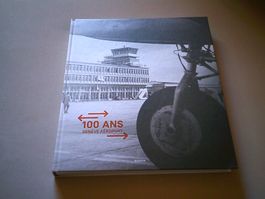 Livre les 100 ans de l aéroport de Genève