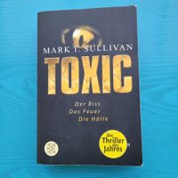 Mark T. Sullivan- Toxic