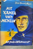 Jean Daniel Meyer: Mit Kamel und Medizin