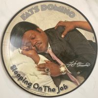 FATS DOMINO - SLEEPING ON THE JOB