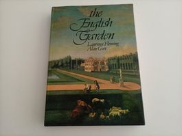 The Art of the English Garden. Its Evolution Through History