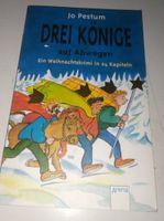 Drei Könige auf Abwegen - Ein Weihnachtskrimi in 24 Kapitel