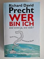 Richard David Precht: Wer bin ich?