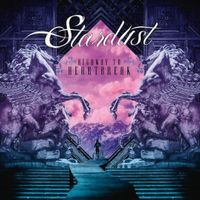Stardust – Highway To Heartbreak - Vergriffen!