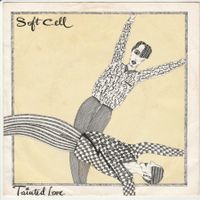 Soft Cell - Tainted Love 7" Vinyl (Synthie-Pop 1981)