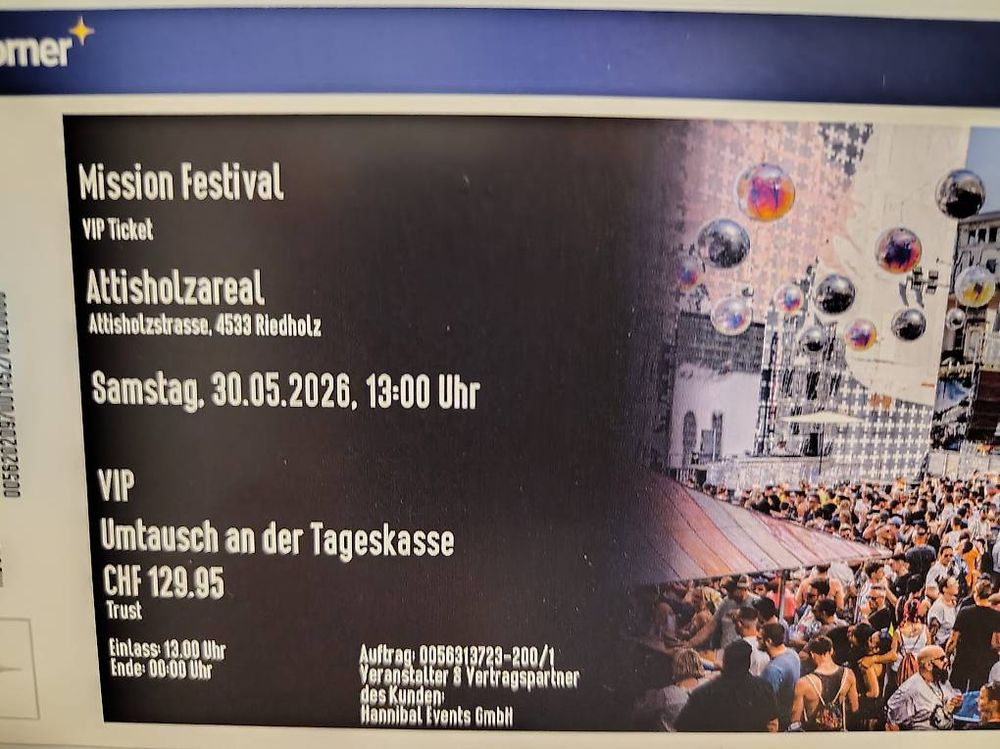 Mission Dayrave 2026 VIP Ticket (Gebraucht) in Gerlafingen für CHF 119 ...
