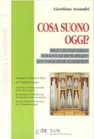 G. Assandri : Cosa suono oggi ?