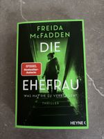 Freida McFadden - Die Ehefrau 