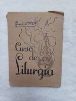 Altes Buch auf Spanisch - Titel: "Curso de Liturgia"