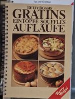 Betty Bossi: Gratins, Eintöpfe, Soufflés, Aufläufe  Kochbuch
