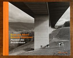 Ernst & Albert Schmidt, Ingenieure: Pioniere des Brückenbaus