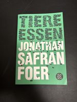 Tiere essen von Jonathan Safran Foer