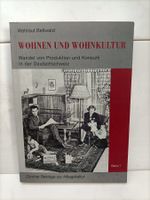 Wohnen und Wohnkultur in der Deutschschweiz / Waltraut Bellw