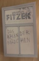 Sebastian Fitzek: Das Kalender Mädchen