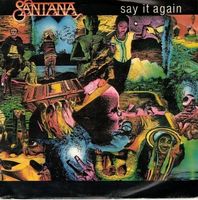 Santana  --  Say it again  Single7