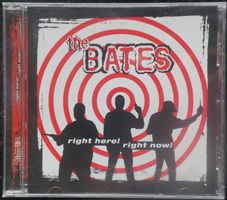 The Bates - Right Here! Right Now! - CD