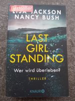 LAST GILR STANDING / Lisa Jackson-N. Bush / Thriller Deutsch