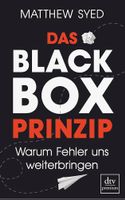 Das Black Box Prinzip Matthew Syed 9783423261302