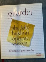 Émotions gourmandes - Frédy Girardet (Neuf (Voir description)) à