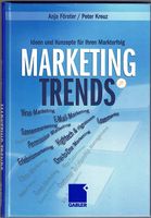 Marketing Trends  - Ideen und Konzepte für Ihren Markterfolg