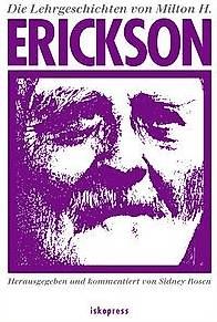 Libri: Die Lehrgeschichten von Milton H. Erickson – Usato da Aarau venduto da vio_lrn7