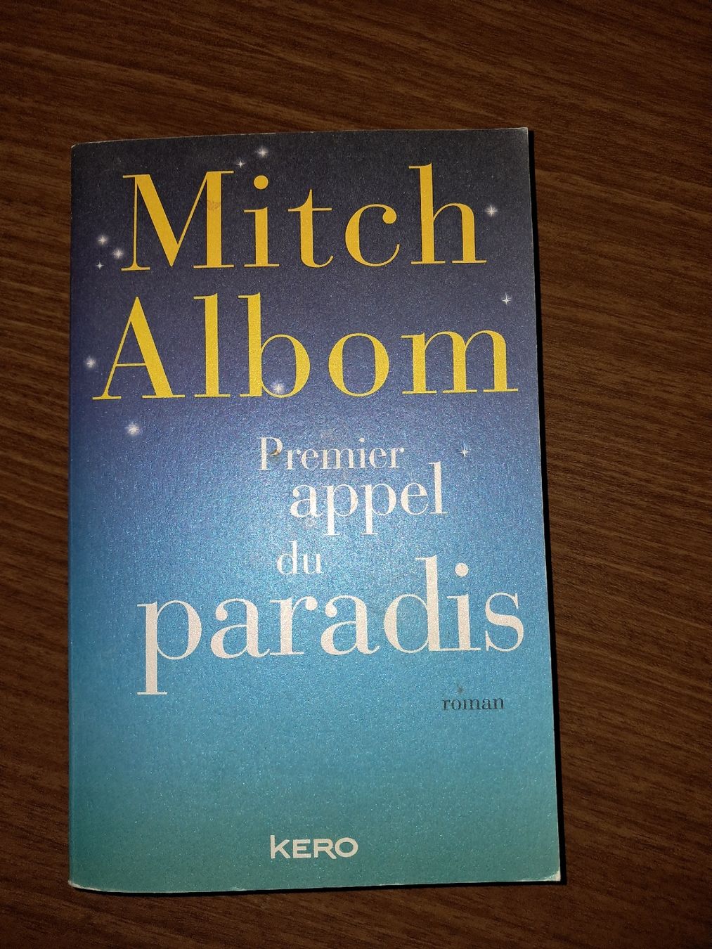 Bücher: Premier appel du paradis Roman de Mitch Albom – Gebraucht aus Le locle von juliensaran