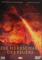 Die Herrschaft des Feuers.