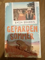 Gepardensommer - Jugendroman - Katja Brandis