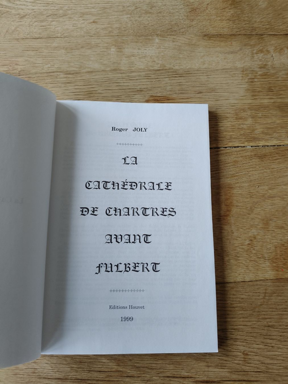 Libri: Buch La Cathédrale de Chartres avant Fulbert Roger Joly – Usato da Berneck venduto da Wishchart 1