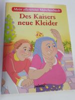 Mein allererstes Märchenbuch - Des Kaisers neue Kleider