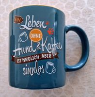 Kaffeetasse mit Tierspruch für Hunde-Fans