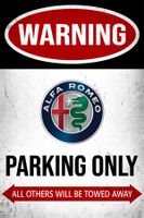 Blechschild Alfa Romeo Parking Only Sign Stelvio Englisch