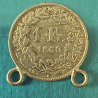 1 Franken 1860 Silber mit Oesen    ab 1 Fr. !