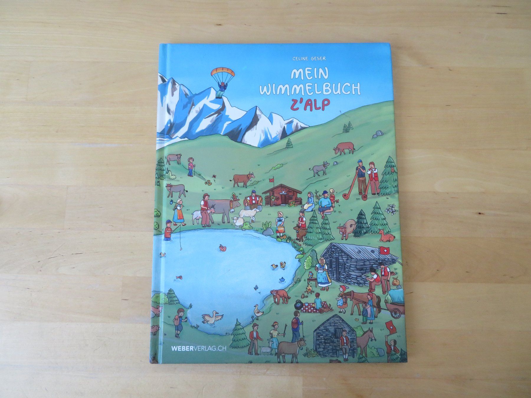 Libri: MEIN WIMMELBUCH "Z`Alp" – Nuovo (secondo la descrizione) da Zürich venduto da piroma